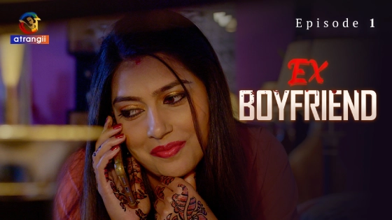 Ex-Boyfriend โ 2024 โ Hindi Short Film โ Atrangii