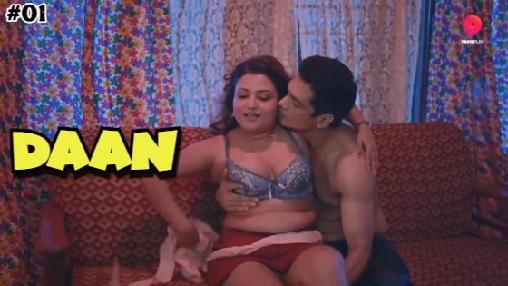 Daan S01E01 2023 Hindi Hot Web Series โ PrimePlay