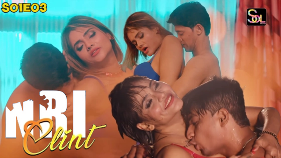 NRI Client โ S01E03 โ 2024 โ Hindi Hot Web Series โ Soltalkies