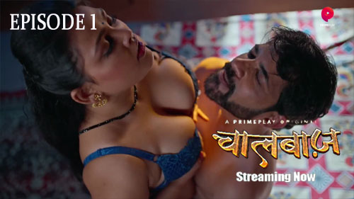 ChaalBaaz S01E01 2023 Hindi Hot Web Series โ PrimePlay