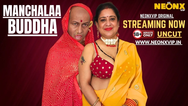 Manchalaa Buddha 2025 Hindi Uncut Hot Short Film โ Neonx
