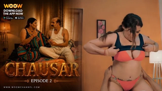 Chausar E2 2026 Hot Hindi Short Film – WOOW 
