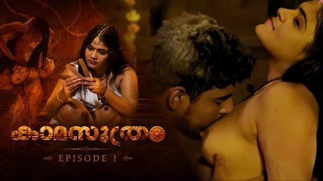 Kamasuthram E1 Uncut Malayalam Hot Web Series – Yessma